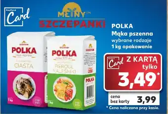 Kaufland POLKA Mąka pszenna wybrane rodzaje 1kg oferta