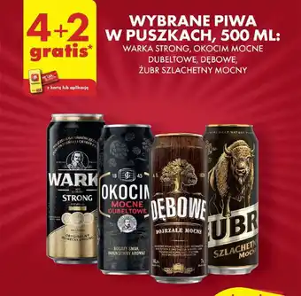 Biedronka WYBRANE PIWA W PUSZKACH, 500 ML: WARKA STRONG, OKOCIM MOCNE DUBELTOWE, DĘBOWE, ŻUBR SZLACHETNY MOCNY oferta