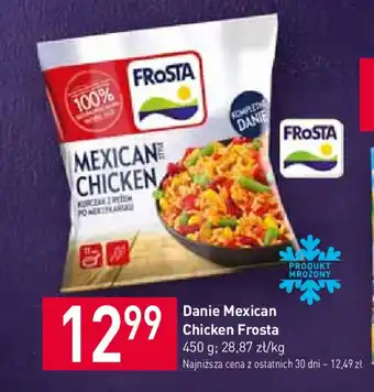 Stokrotka Danie Mexican Chicken Frosta 450 g oferta