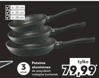 Kaufland Patelnie aluminiowe oferta