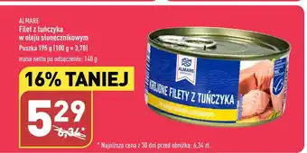 ALDI ALMARE Filet z tuńczyka w oleju słonecznikowym 195g oferta