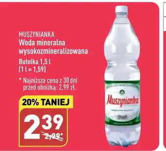 ALDI MUSZYNIANKA Woda mineralna wysokozmineralizowana 1,5l oferta
