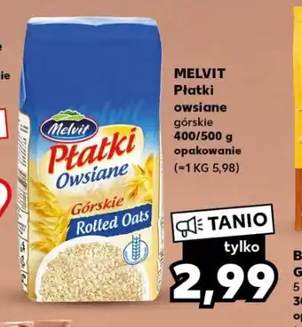 Kaufland MELVIT Płatki owsiane 400/500g oferta