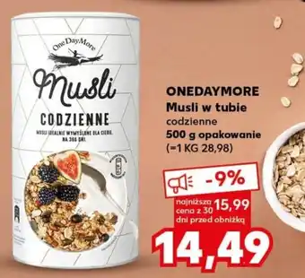 Kaufland ONEDAYMORE Musli w tubie 500g oferta