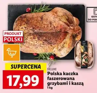 Lidl DELUXE Polska kaczka faszerowana grzybami i kaszą 1 kg oferta