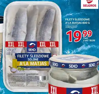 Selgros FILETY ŚLEDZIOWE A'LA MATJAS 800g oferta