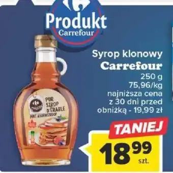 Carrefour Syrop klonowy Carrefour 250g oferta