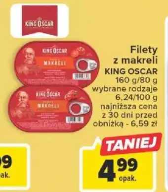 Carrefour Filety z makreli KING OSCAR 160 g/80 g oferta