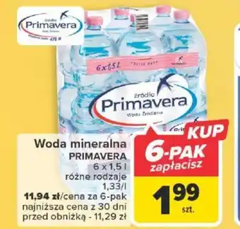 Carrefour Woda mineralna PRIMAVERA 6 x 1,5l oferta