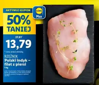 Lidl RZEŹNIK Polski indyk  filet z piersi 1lg oferta