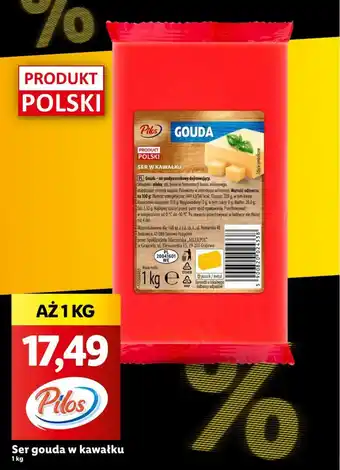 Lidl Ser gouda w kawałku Pilos 1kg oferta