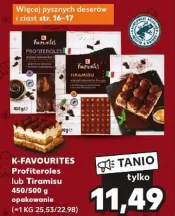 Kaufland K-FAVOURITES Profiteroles lub Tiramisu 450/500 g oferta