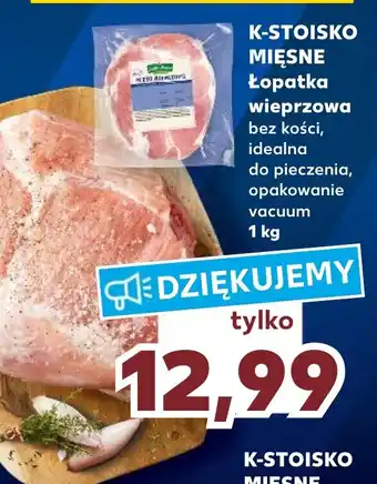 Kaufland K-STOISKO MIĘSNE Łopatka wieprzowa 1kg oferta