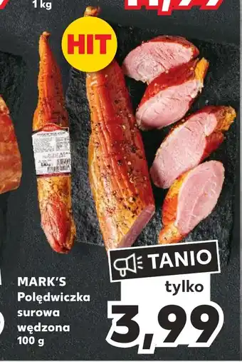 Kaufland MARK'S Polędwiczka surowa wędzona 100 g oferta