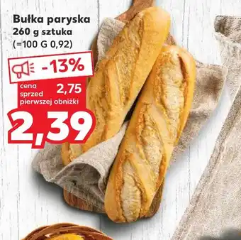 Kaufland Bułka paryska 260 g sztuka oferta
