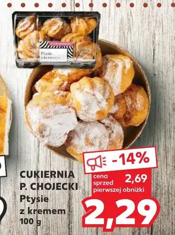 Kaufland CUKIERNIA P. CHOJECKI Ptysie z kremem 100 g oferta