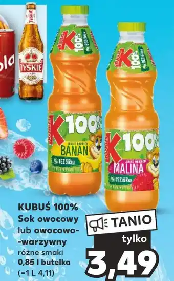 Kaufland KUBUŚ 100% Sok owocowy lub owocowo-warzywny 0,85l oferta