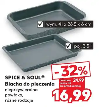 Kaufland SPICE & SOULⓇ Blacha do pieczenia oferta