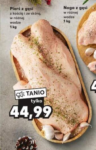 Kaufland Pierś z gęsi 1kg oferta