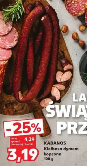 Kaufland KABANOS Kiełbasa dymem kopcona 100 g oferta