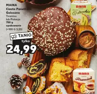 Kaufland MAINA Ciasto Panettone Golosone 750g oferta