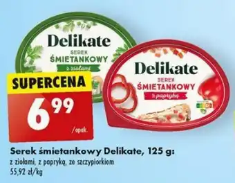 Biedronka Serek śmietankowy Delikate 125 g oferta