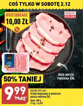 ALDI Schab wieprzowy w plastrach porcja rodzinna XXL 680 g oferta