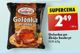 Biedronka Golonka po Zbóju Szubryt 100g oferta