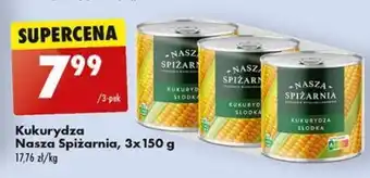 Biedronka Kukurydza Nasza Spiżarnia 3 x 150 g oferta