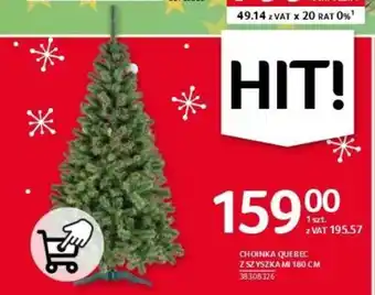 Selgros CHOINKA QUEBEC Z SZYSZKA MI 180 CM oferta
