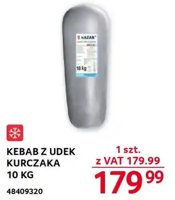 Selgros KEBAB Z UDEK KURCZAKA 10 KG oferta