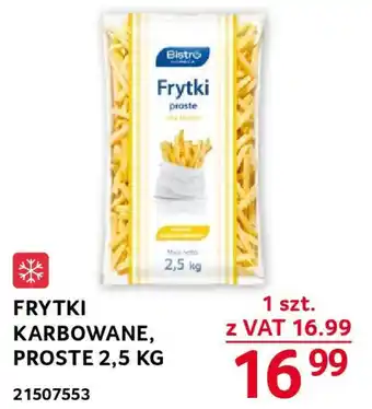Selgros FRYTKI KARBOWANE, PROSTE 2,5 KG oferta