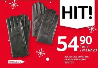 Selgros RĘKAWICZKI SKÓRZANE DAMSKIE LUB MĘSKIE oferta