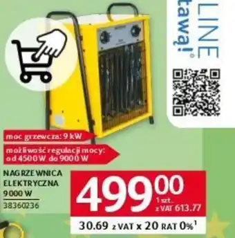 Selgros NAGRZEWNICA ELEKTRYCZNA 9000 W oferta