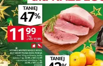 Selgros SZYNKA WIEPRZOWA BEZ KOŚCI 1kg oferta