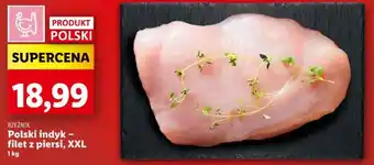 Lidl Polski indyk - filet z piersi, XXL 1 kg oferta