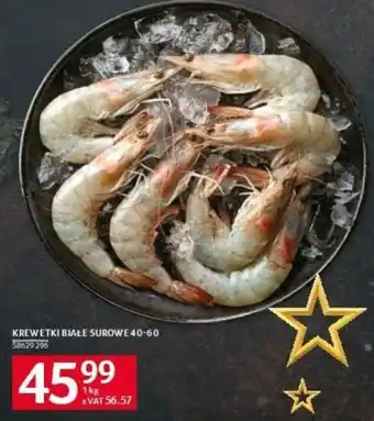 Selgros KREWETKI BIAŁE SUROWE 40-60 1kg oferta
