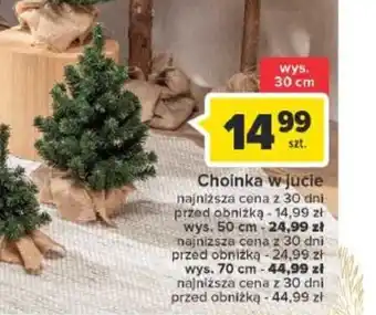Carrefour Choinka w jucie oferta