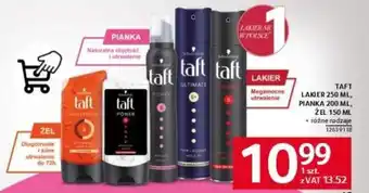 Selgros TAFT LAKIER 250 ML, PIANKA 200 ML, ŻEL 150 ML oferta