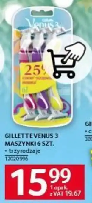 Selgros GILLETTEVENUS 3 MASZYNKI 6 SZT. oferta