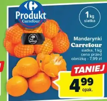 Carrefour Mandarynki Carrefour 1kg oferta