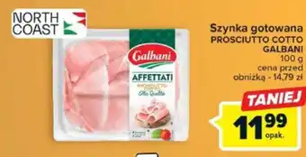 Carrefour Szynka gotowana PROSCIUTTO COTTO Galbani 100g oferta