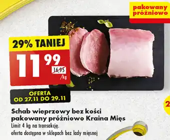 Biedronka Schab wieprzowy bez kości pakowany próżniowo Kraina Mięs 1kg oferta