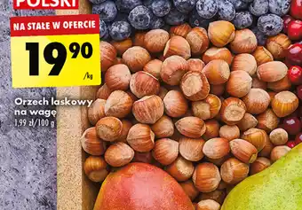 Biedronka Orzech laskowy na wagę 1kg oferta