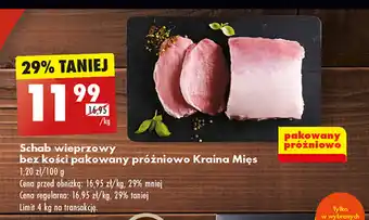 Biedronka Schab wieprzowy bez kości pakowany próżniowo Kraina Mięs 1kg oferta