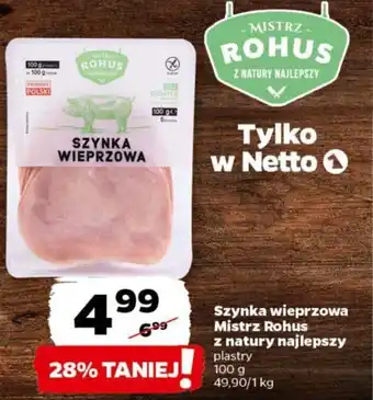 Netto Szynka wieprzowa Mistrz Rohus z natury najlepszy plastry oferta