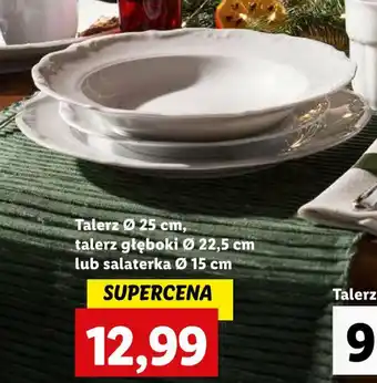 Lidl Talerz Ø25 cm talerz głęboki Ø 22,5 cm lub salaterka Ø 15 cm oferta