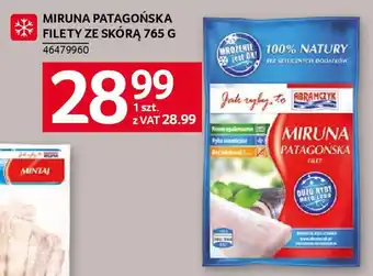 Selgros MIRUNA PATAGOŃSKA FILETY ZE SKÓRĄ 765 G oferta