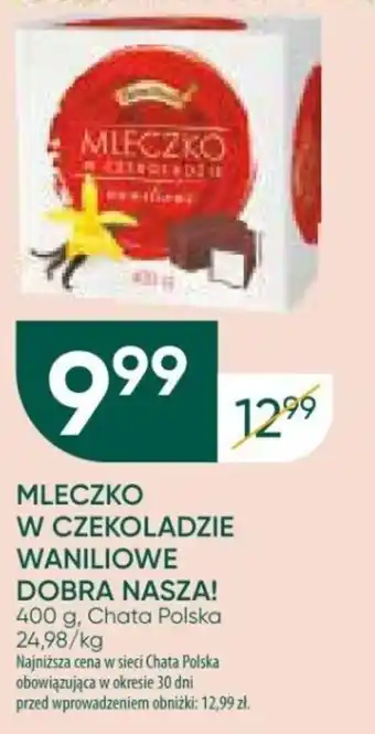 Chata Polska MLECZKO W CZEKOLADZIE WANILIOWE DOBRA NASZA! 400 g oferta