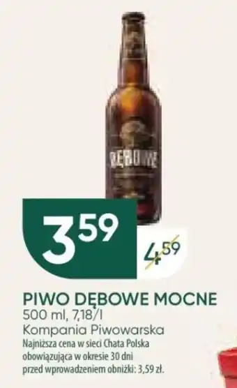 Chata Polska PIWO DĘBOWE MOCNE 500 ml oferta
